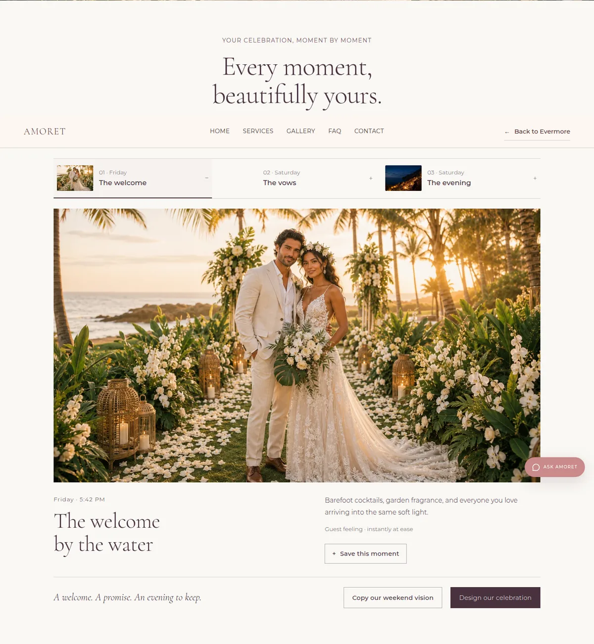 Amoret’s celebration weekend sequence, from the welcome to the wedding day